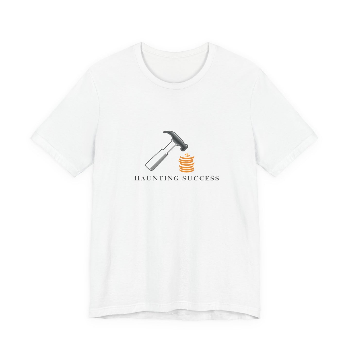 Haunting Success Graphic Tee