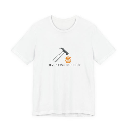 Haunting Success Graphic Tee