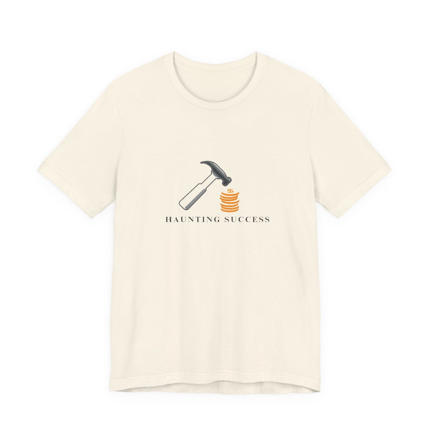 Haunting Success Graphic Tee